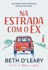 Na Estrada com o Ex