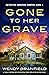 Gone to Her Grave (Detectiv...