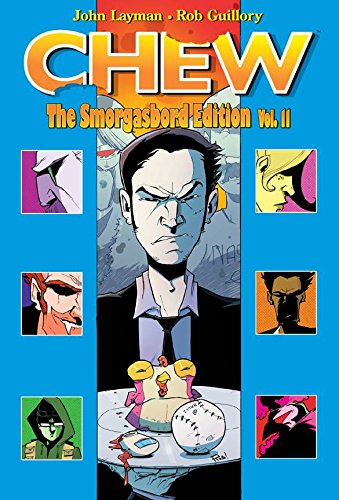 Chew: The Smorgasbord Edition, Volume 2 (Hardcover)