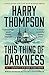 This Thing of Darkness by Harry Thompson
