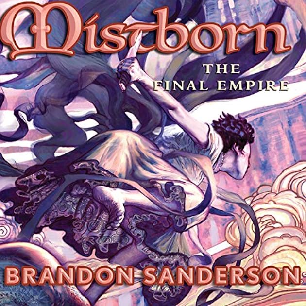 The Final Empire (Mistborn, #1)