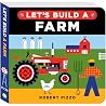 Let's Build a Farm: A Step-by-Step Construction Book for Kids (Little Builders) Let's Build a Farm: A Step-by-Step Construction Book for Kids (Little Builders)