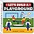 Let's Build a Playground: A Construction Book for Kids (Little Builders)