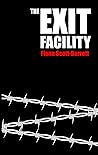 The Exit Facility by Fiona Scott-Barrett