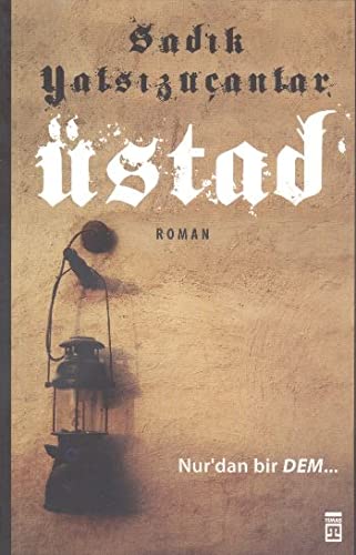 Üstad Nur'dan Bir Dem (Paperback)