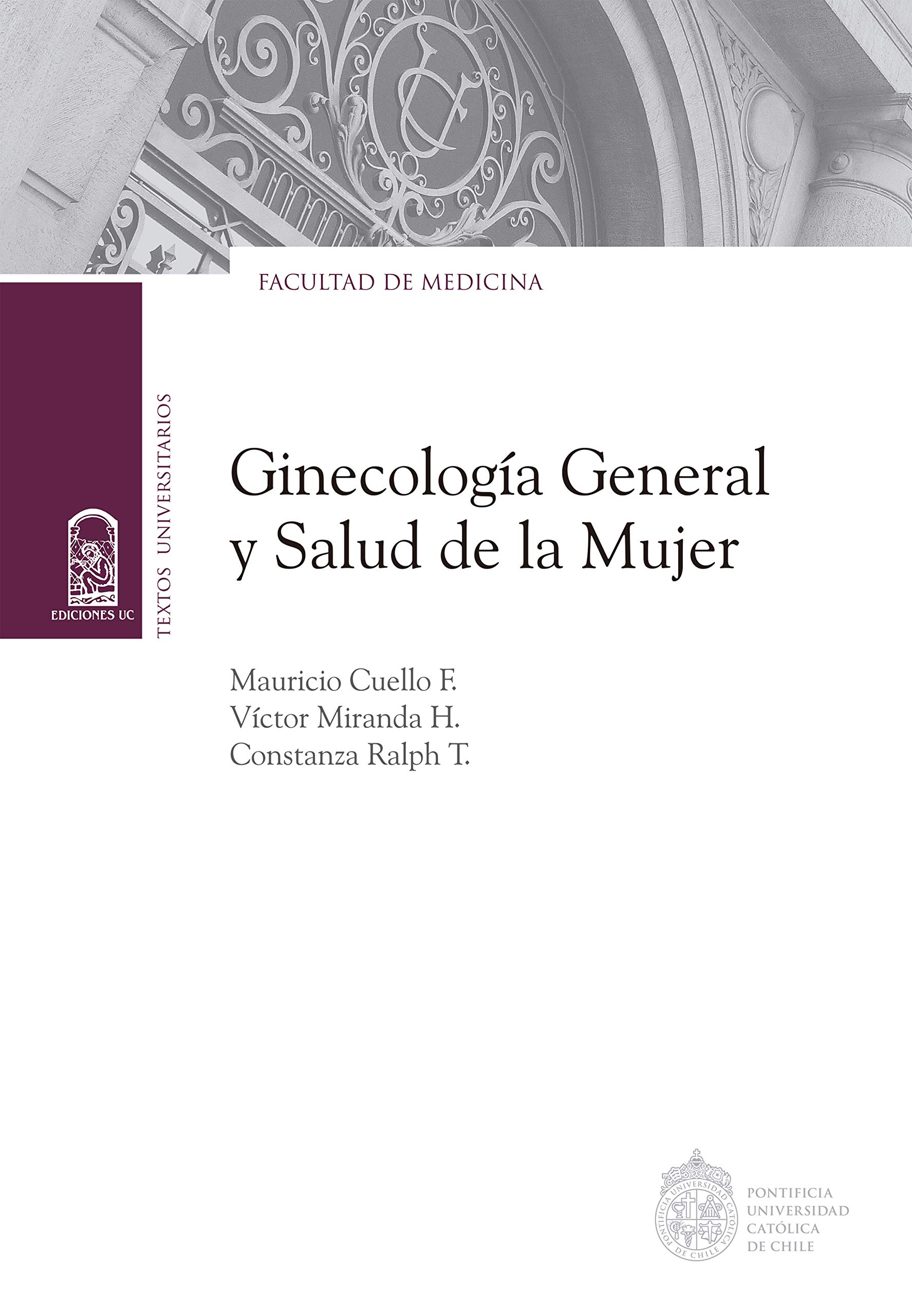 Ginecología General y Salud de la Mujer (Spanish Edition)