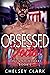 Obsessed Doctor by Chelsey Clark