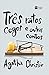 Três ratos cegos e outros contos (Hercule Poirot, #30; Miss Marple, #2.2)