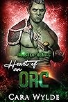 Heart of an Orc (Monster Hearts #1) Book cover for Heart of an Orc (Monster Hearts #1)