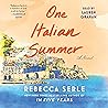 One Italian Summer by Rebecca Serle