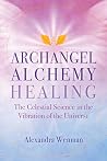 Archangel Alchemy...