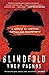 Blindfold: A Memoir of Capture, Torture, and Enlightenment