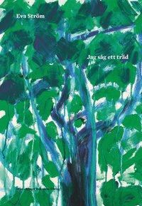 Jag såg ett träd (Hardcover)