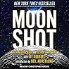 Moon Shot: The Inside Story of America's Apollo Moon Landings