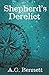 Shepherd's Derelict: A Novel