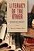 Literacy of the Other: Renarrating Humanity (Transforming Subjects)