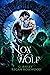 Nox Wolf (The Moon Alpha #2)