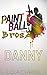 Danny (Paintball Bros, #3)