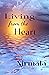 Living from the Heart