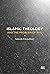Islamic Theology and the Pr...