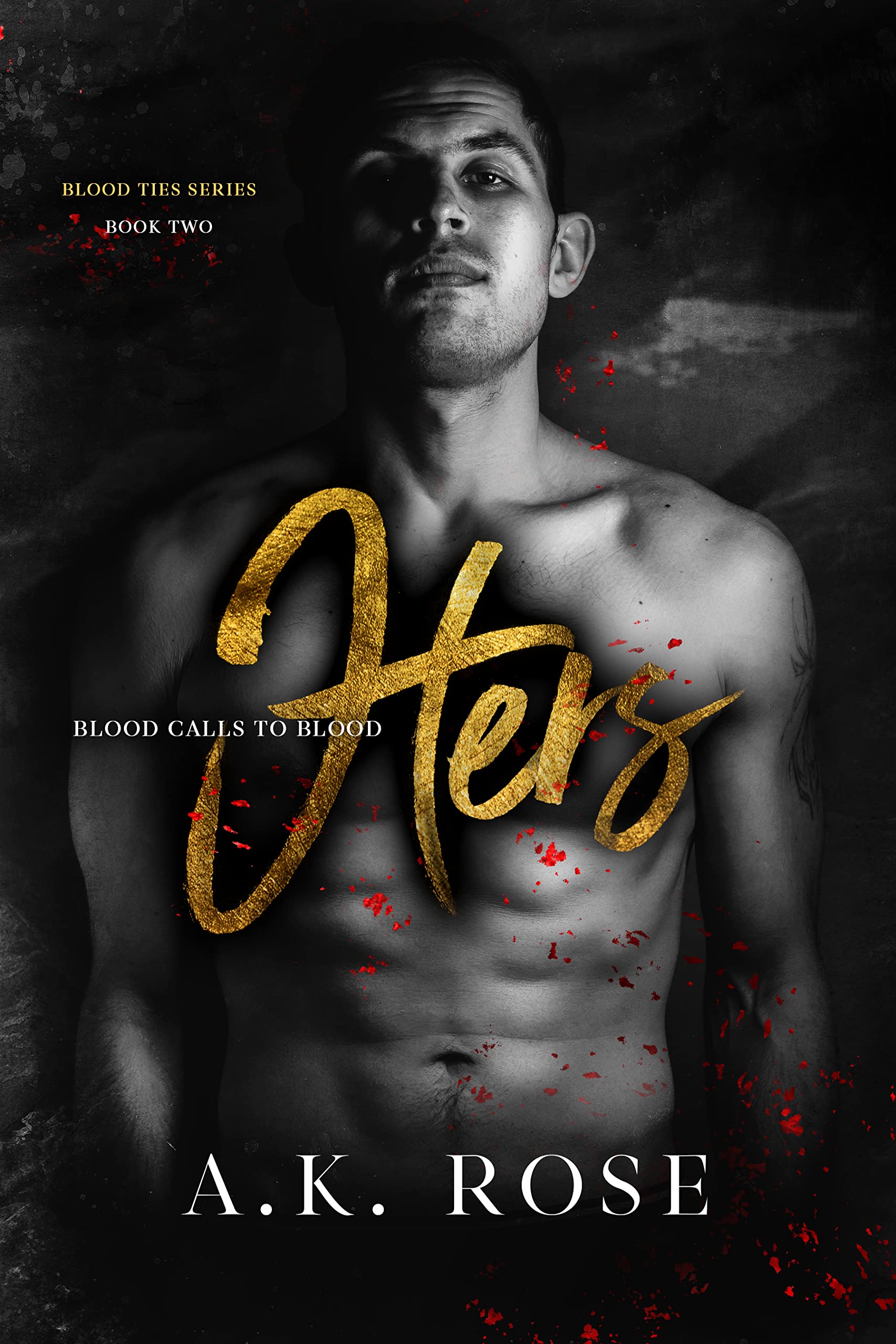 Hers (Blood Ties, #2)