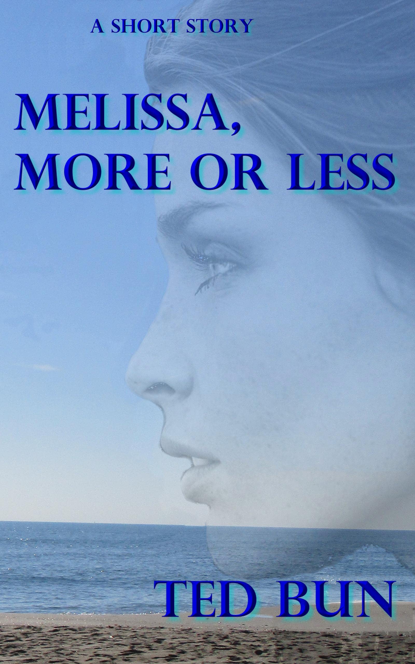 Melissa, More or Less (Kindle Edition)