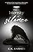 The Intensity of Silence