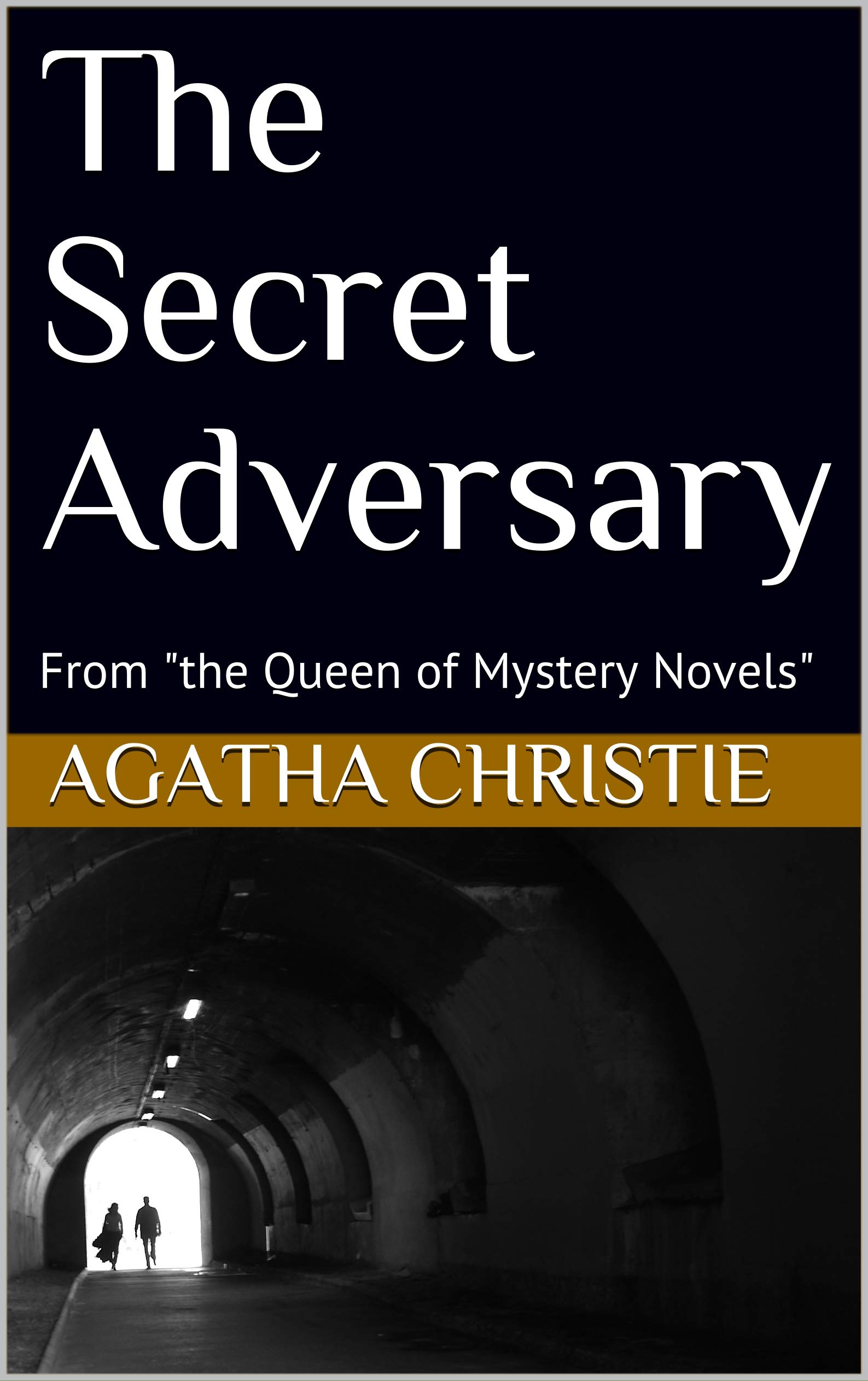 The Secret Adversary