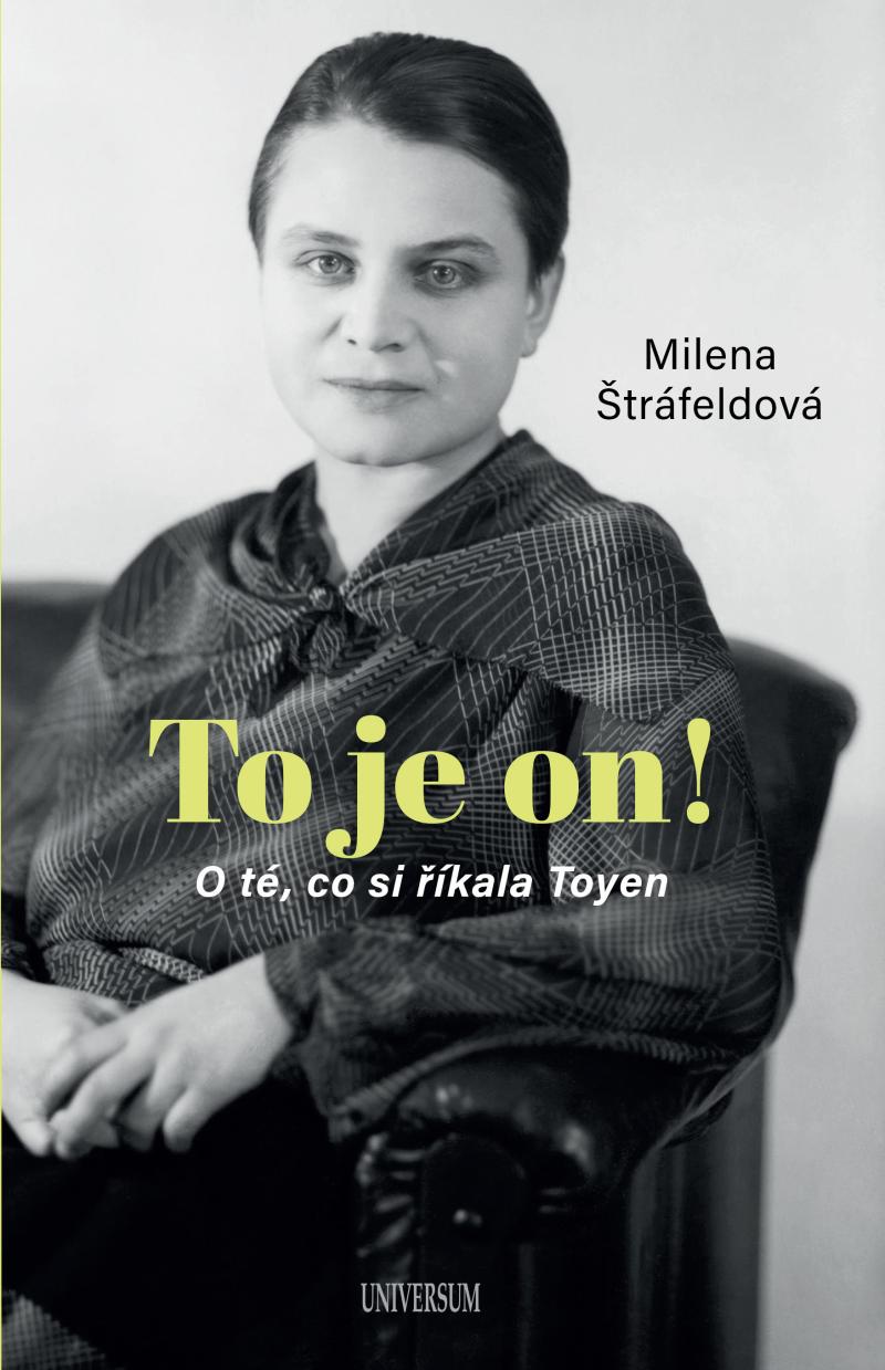 To je on! O té, co si říkala Toyen (Hardcover)