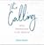 The Calling by Quint Studer