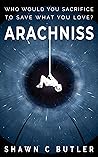 Arachniss by Shawn C. Butler