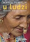 U ludzi. Reportaż...