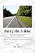 Being On A Bike by Tim Slater