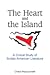 The Heart and the Island: A Critical Study of Sicilian American Literature (Italian American Culture)