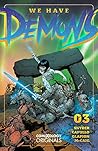 We Have Demons #3 by Scott Snyder