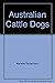 Australian Cattle Dogs