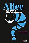 Alice au pays des sciences