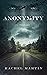 Anonymity: A Psychological Suspense Thriller with an addictive plot-Book 1