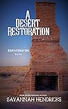 A Desert Restoration (Hearts of Woolsey #1)