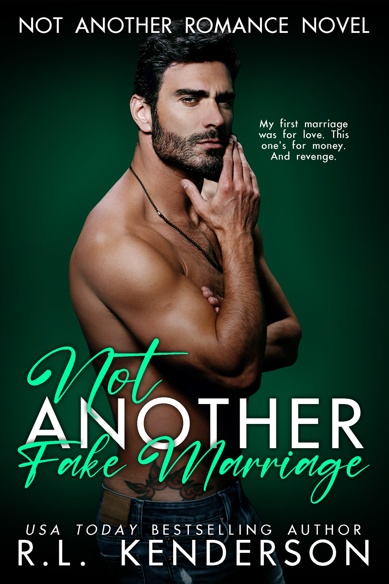 Not Another Fake Marriage (Not Another Romance, #4)