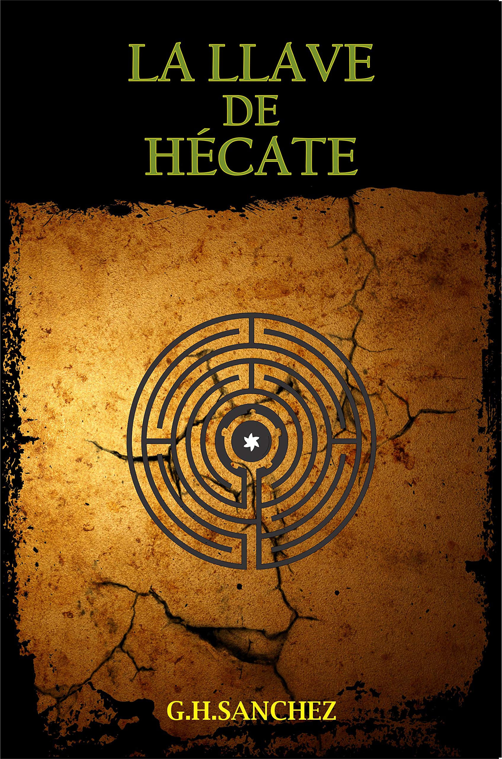 La llave de Hécate (Spanish Edition)