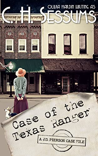 The Case of the Texas Ranger (The J.D. Pierson Case Files)