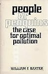People or penguins; by William F. Baxter