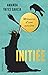 Initiée (Documents et témoignages) (French Edition)