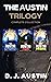 The Austin Trilogy: Complet...