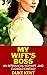 My Wife's Boss by Duke Kent