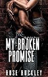 My Broken Promise (My Broken Series #1)