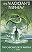 The Magician's Nephew by C.S. Lewis The Magician's Nephew by C.S. Lewis