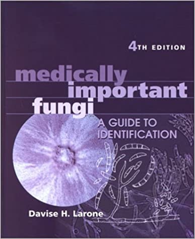 Medically Important Fungi: A Guide to Identification, 4th Edition
