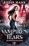 Vampire's Tears by Robin Marr